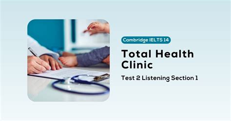 Total health clinic I IELTS Listening test I Cambridge official test.